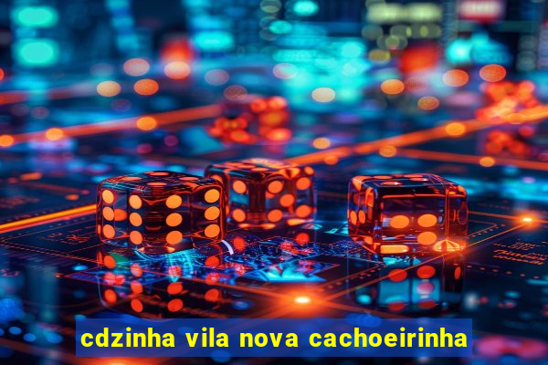 cdzinha vila nova cachoeirinha